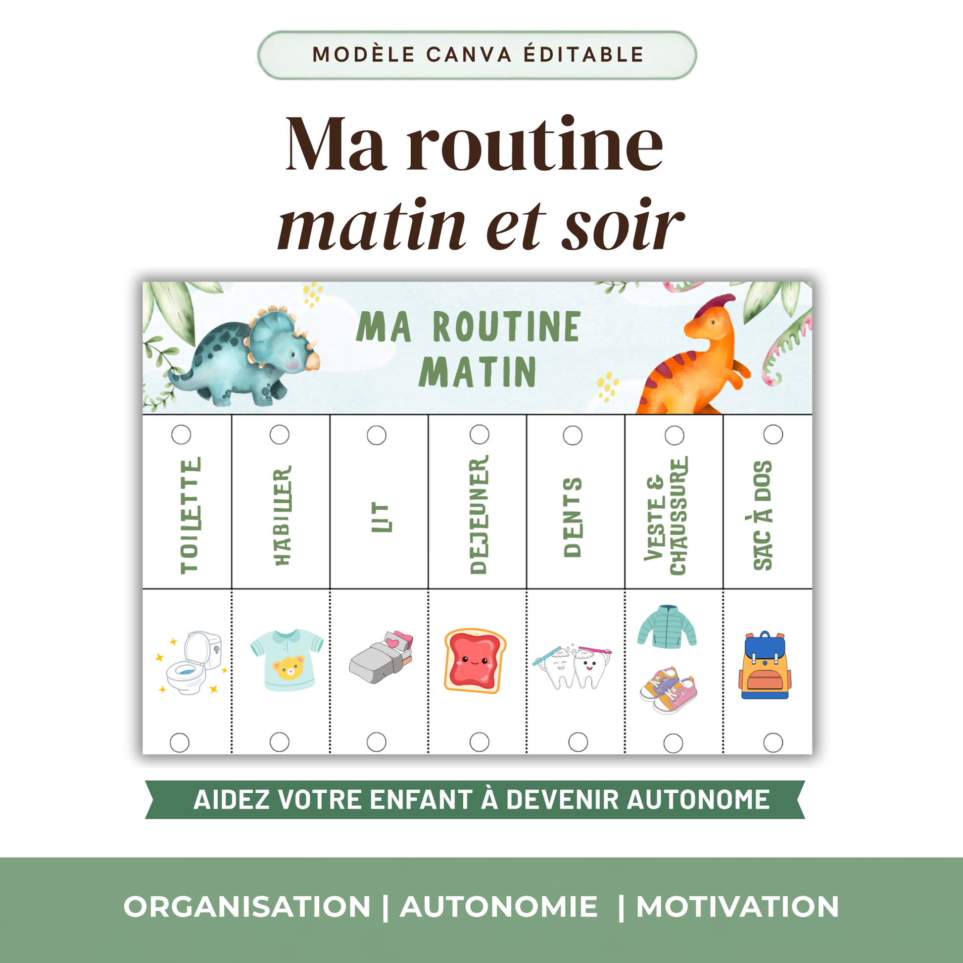 Une routine matin et soir pour votre enfant — utilisable dès aujourd'hui, personnalisable si vous le souhaitez.
